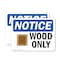 Signmission Wood Only Sign With Symbol, 5 in W x Rectangle, Vinyl Decal OS-2PACK-NS-D-35-L-19067 - alternate 1